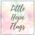 Little Hope Flags