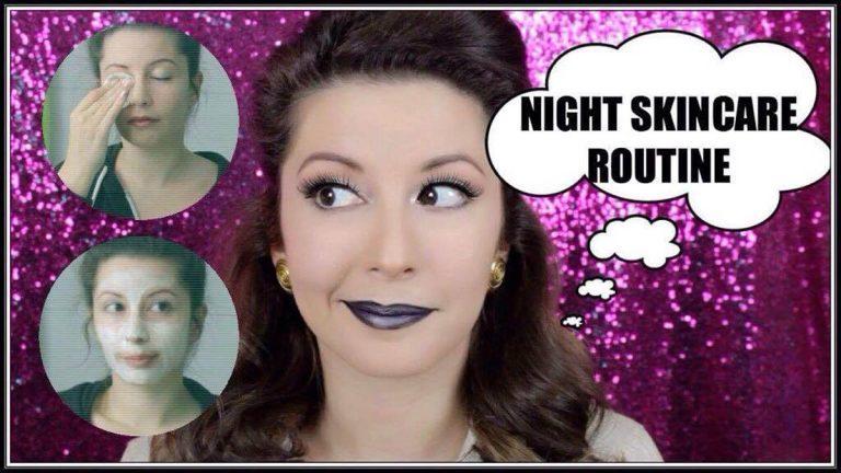 Νυχτερινή ρουτίνα περιποίησης προσώπου, όλα όσα θέλεις να ξέρεις! ΒΙΝΤΕΟ